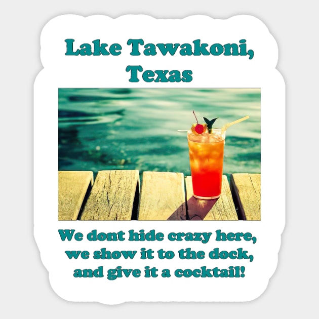 Lake Tawakoni (cocktail) Sticker by Chilcottage